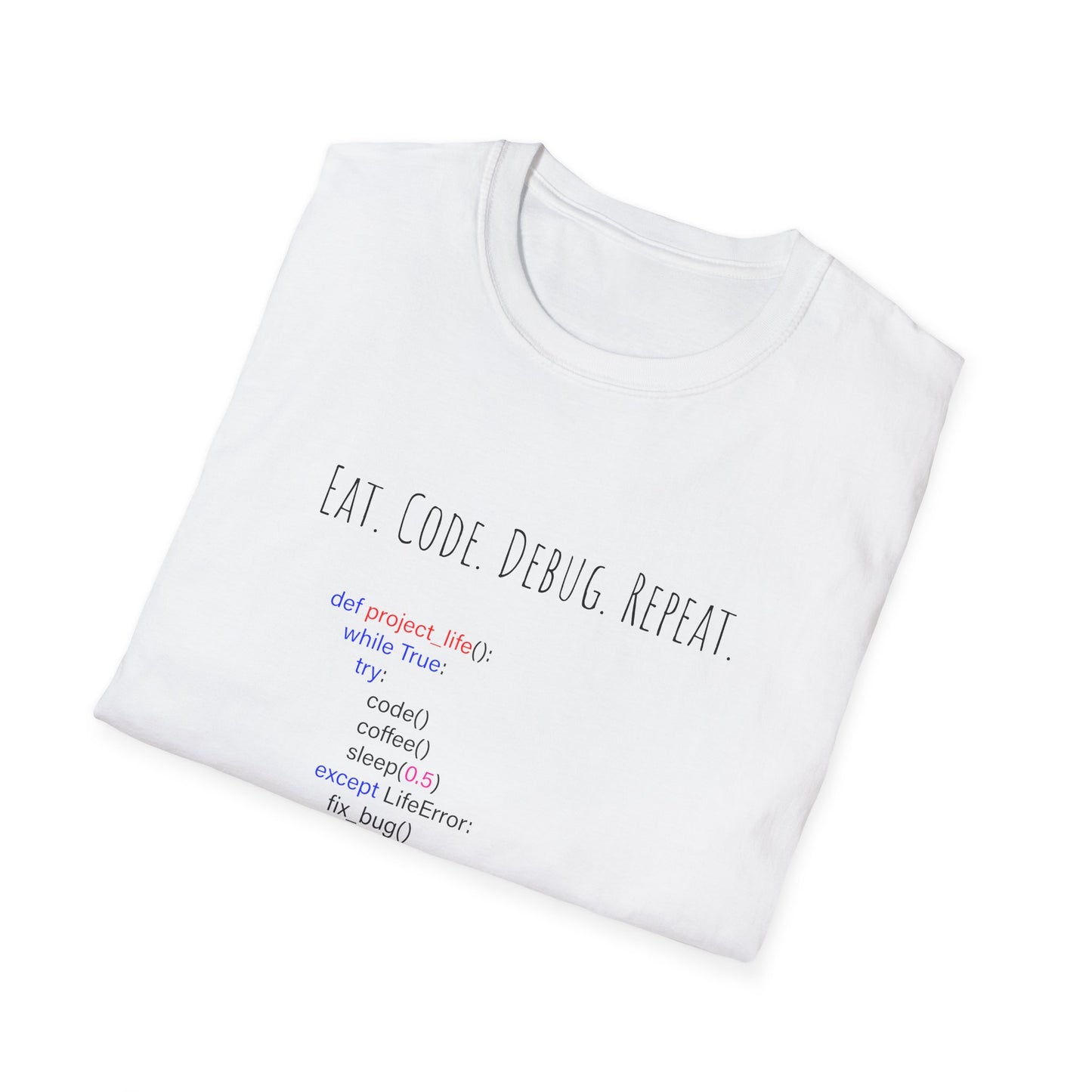 Programming Rule T-Shirt, Funny Coding Tee, Gift for Programmers, Tech Team Humor Shirt, Unisex Softstyle Tee