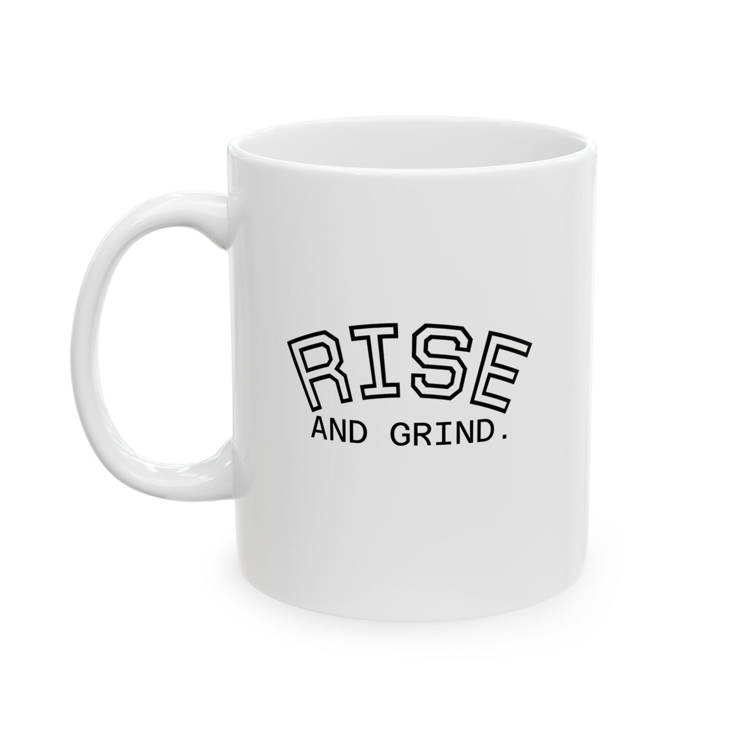 Rise and Grind Coffee Mug, Motivational Morning Quote Mug, Caffeine Lover Gift, Hustle Cup,Inspirational Mug for Work or Home
