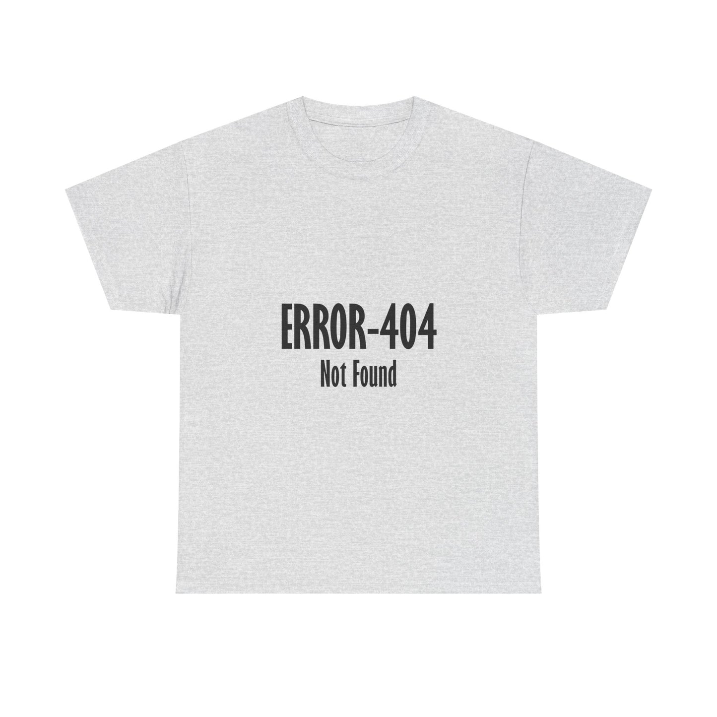 Error 404 Tee, Graphic T-Shirt, Computer Programmer Gift, Funny Coding Shirt, IT Tech Top