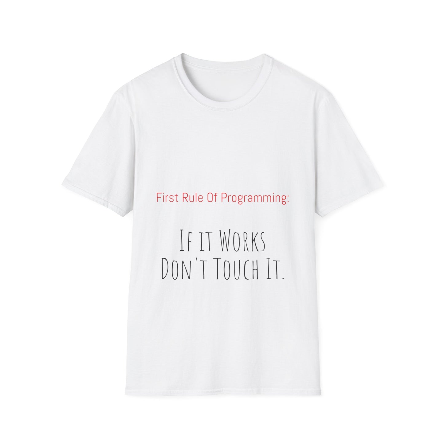 Programming Rule T-Shirt, Funny Coding Tee, Gift for Programmers, Tech Team Humor Shirt, Unisex Softstyle Tee