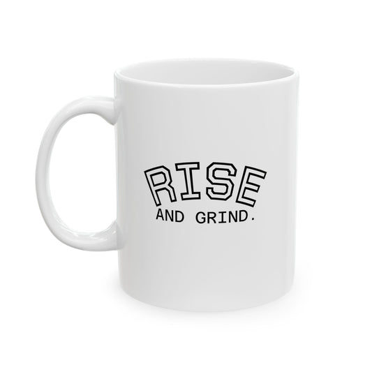 Rise and Grind Coffee Mug, Motivational Morning Quote Mug, Caffeine Lover Gift, Hustle Cup,Inspirational Mug for Work or Home