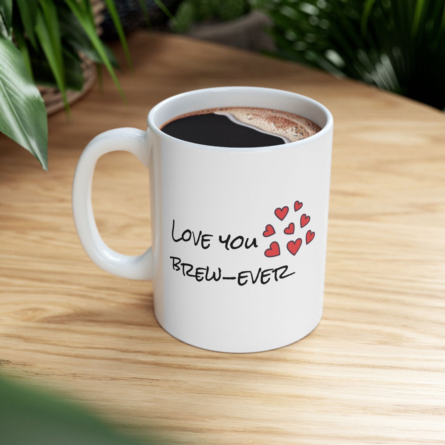 Love You Brew-ever Coffee Mug, Funny Couple Gift, Cute Coffee Lover Mug, Anniversary Gift for Him Her, Punny Ceramic Tea Cup