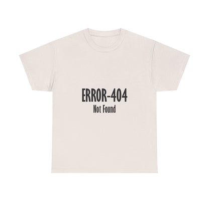 Error 404 Tee, Graphic T-Shirt, Computer Programmer Gift, Funny Coding Shirt, IT Tech Top