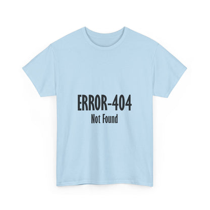 Error 404 Tee, Graphic T-Shirt, Computer Programmer Gift, Funny Coding Shirt, IT Tech Top