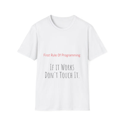 Programming Rule T-Shirt, Funny Coding Tee, Gift for Programmers, Tech Team Humor Shirt, Unisex Softstyle Tee