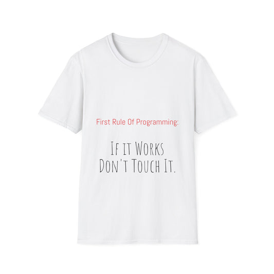 Programming Rule T-Shirt, Funny Coding Tee, Gift for Programmers, Tech Team Humor Shirt, Unisex Softstyle Tee