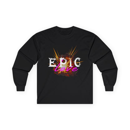 Epic Love Long Sleeve Tee | Unisex Fashion, Gift for Friends, Casual Wear, Holiday Apparel, Cool Graphic Tee